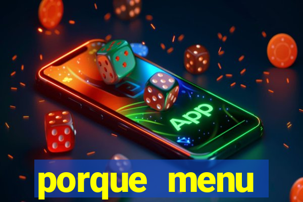 porque menu selvagem acabou